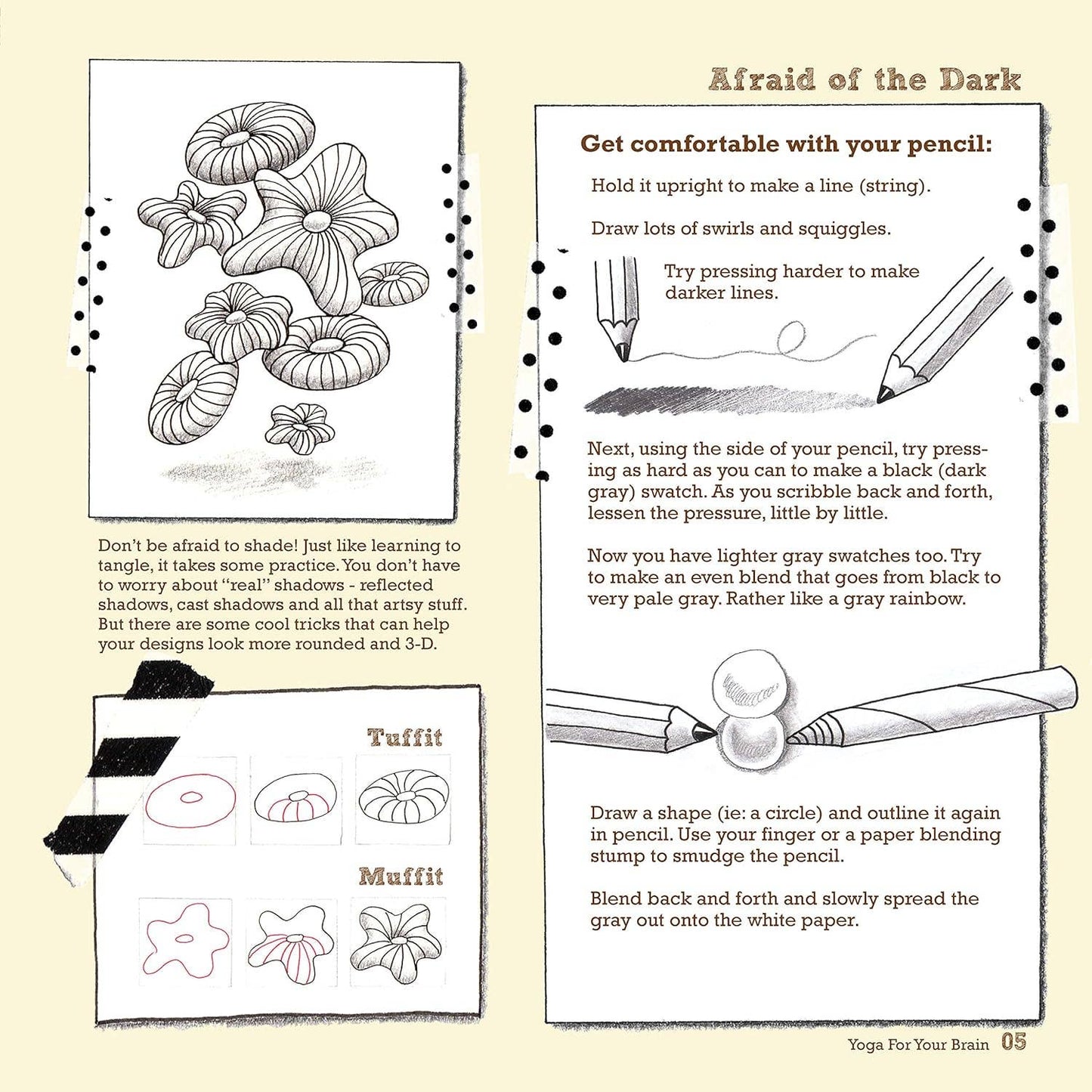 Yoga for Your Brain -A Zentangle Workout-60+ Tangle Patterns