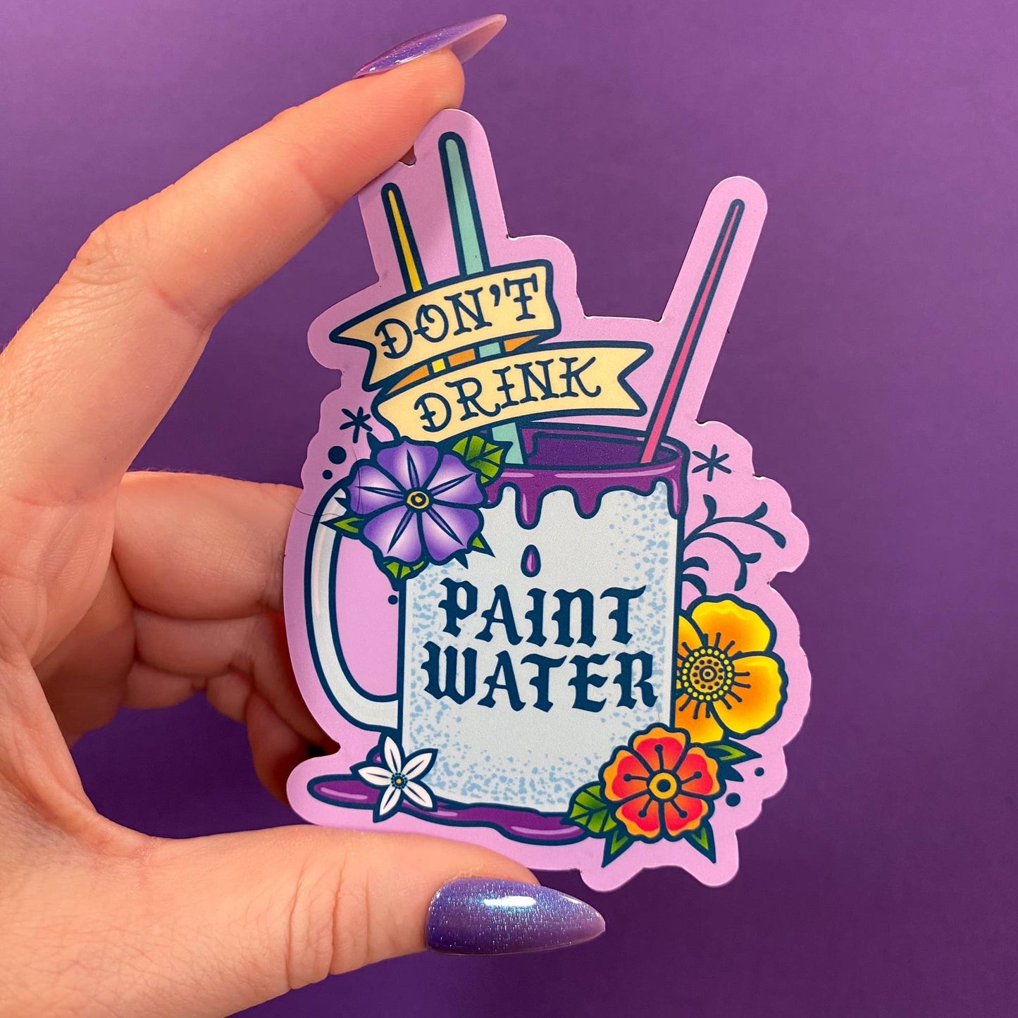 Don't Drink the Paint Water Magnet | Artist Accessory