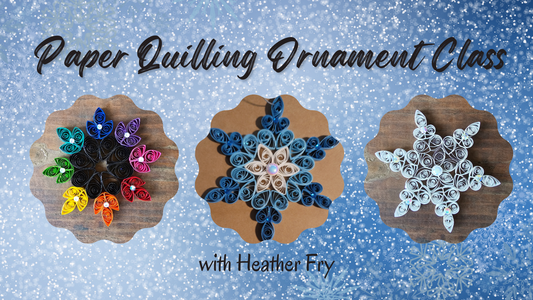 Paper Quilling Ornament Class