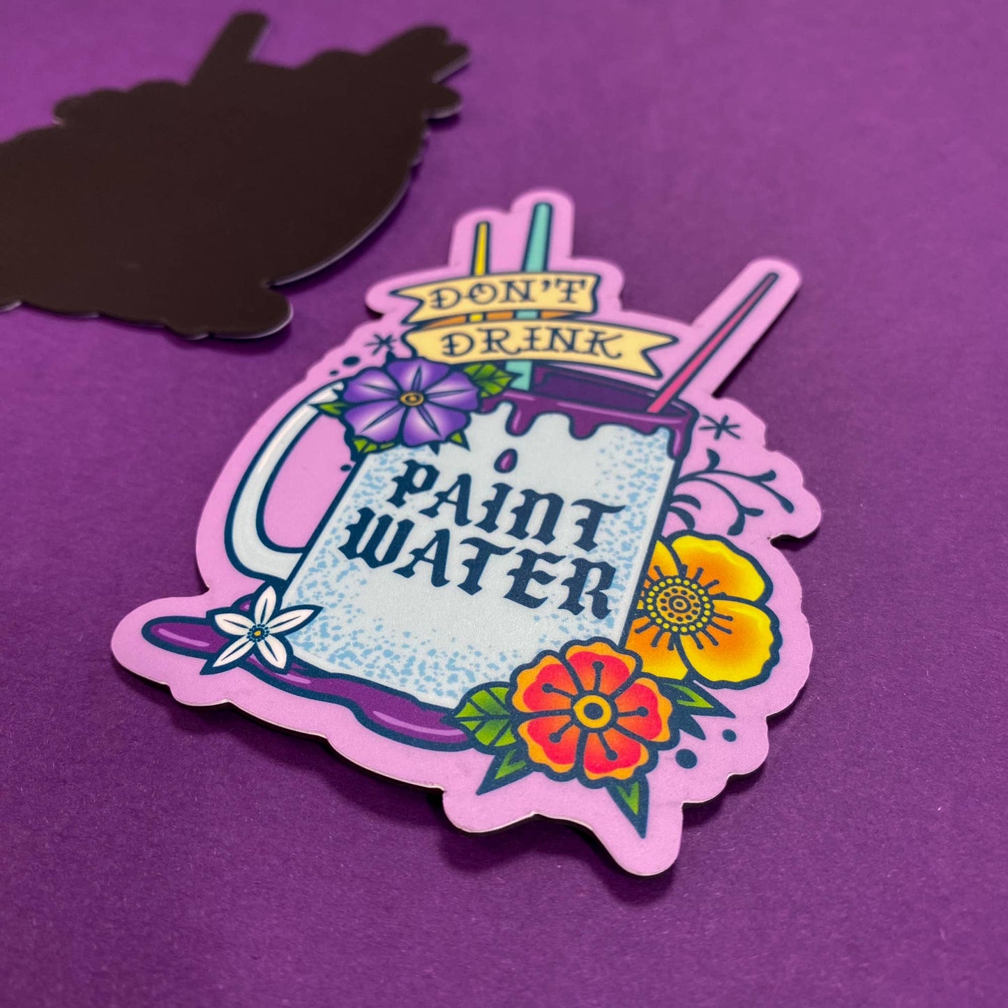 Don't Drink the Paint Water Magnet | Artist Accessory
