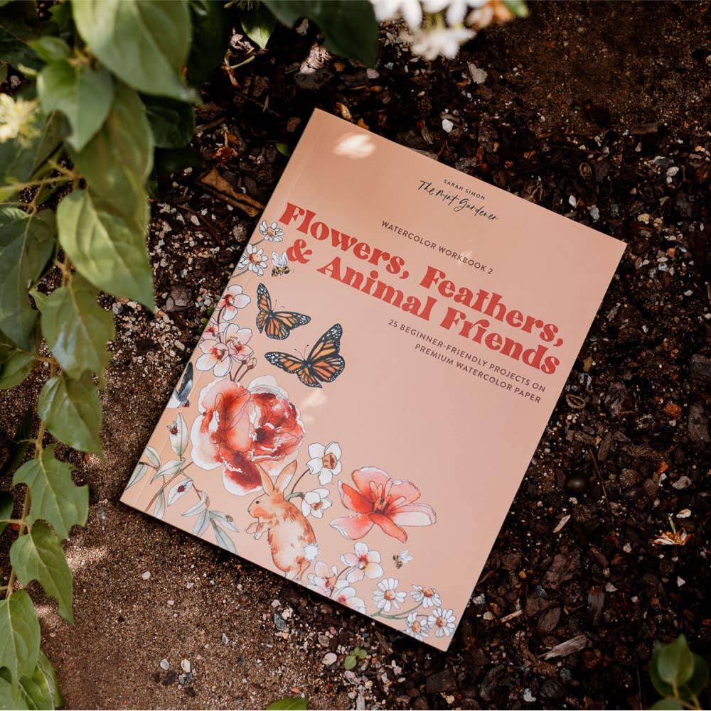 Watercolor Workbook: Flowers, Feathers, And Animal Friends