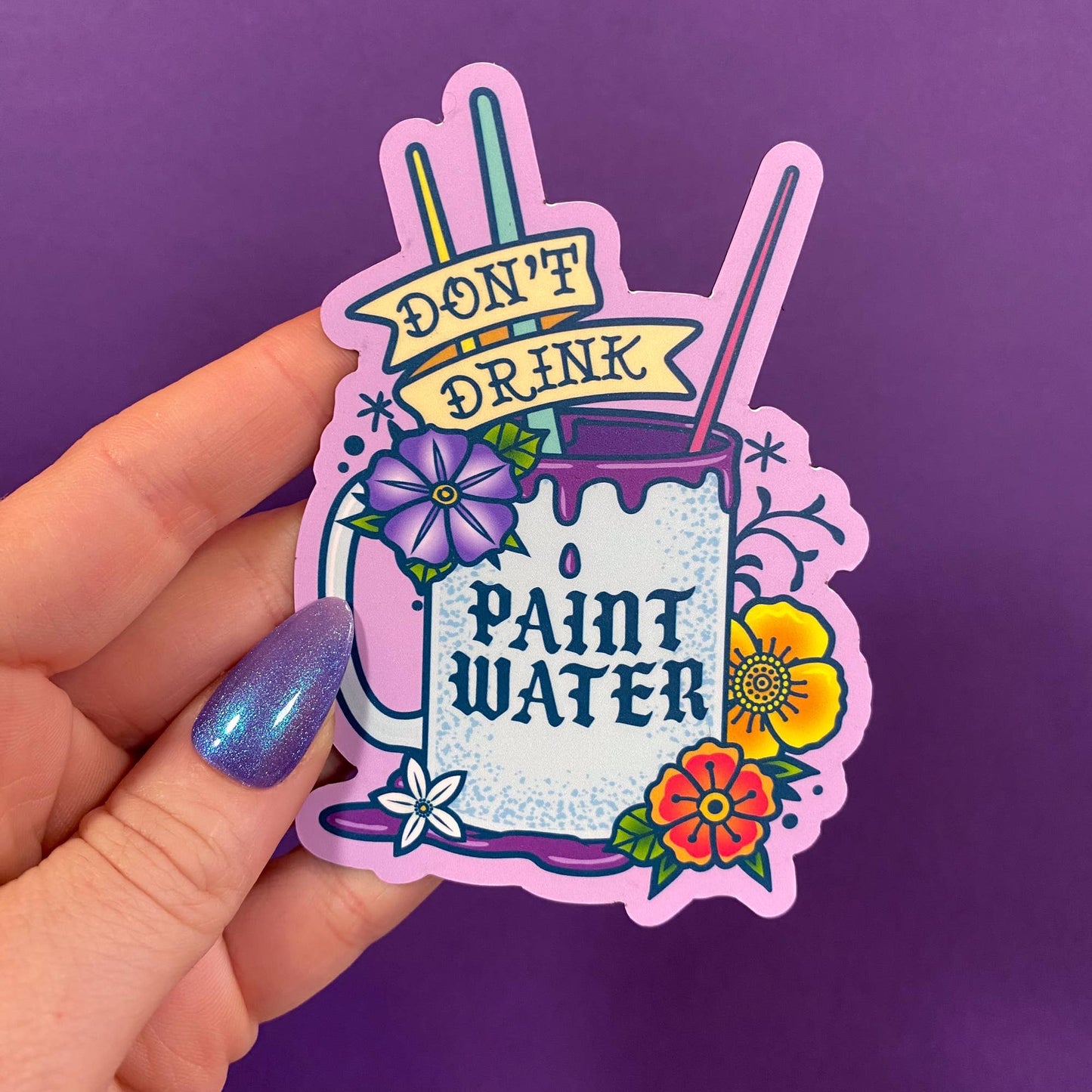 Don't Drink the Paint Water Magnet | Artist Accessory