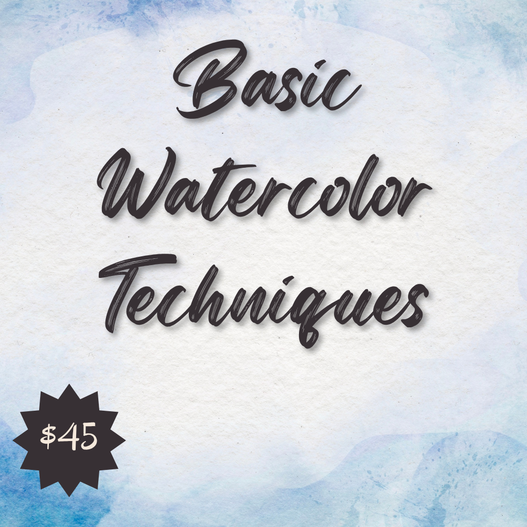 Basic Watercolor Techniques