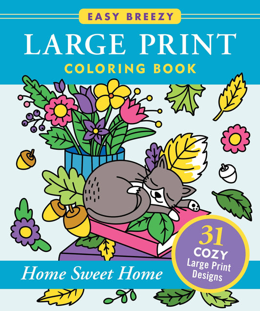 Large Print Coloring Book - Home Sweet Home