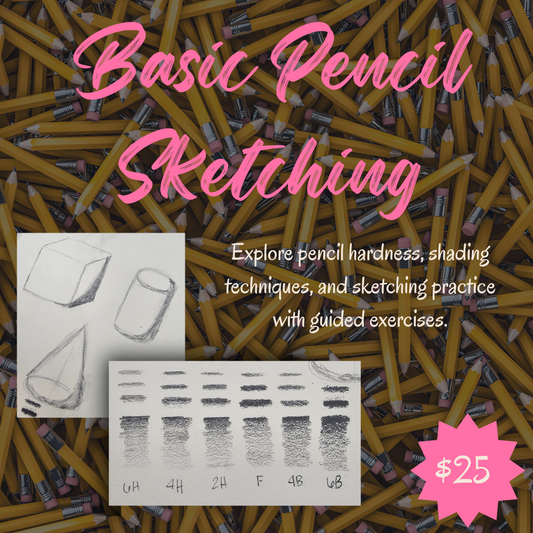 Basic Pencil Sketching Class