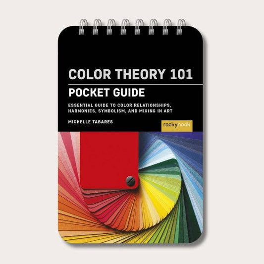 Color Theory 101: Pocket Guide
