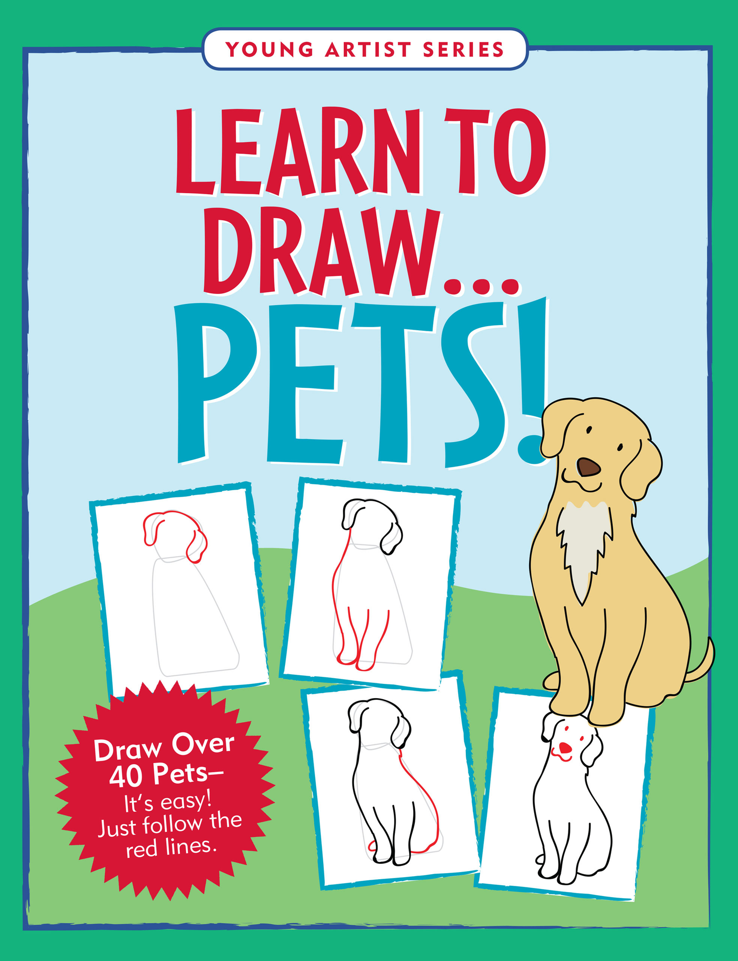 Learn to Draw . . . Pets!,Learn to Draw . . . Pets!