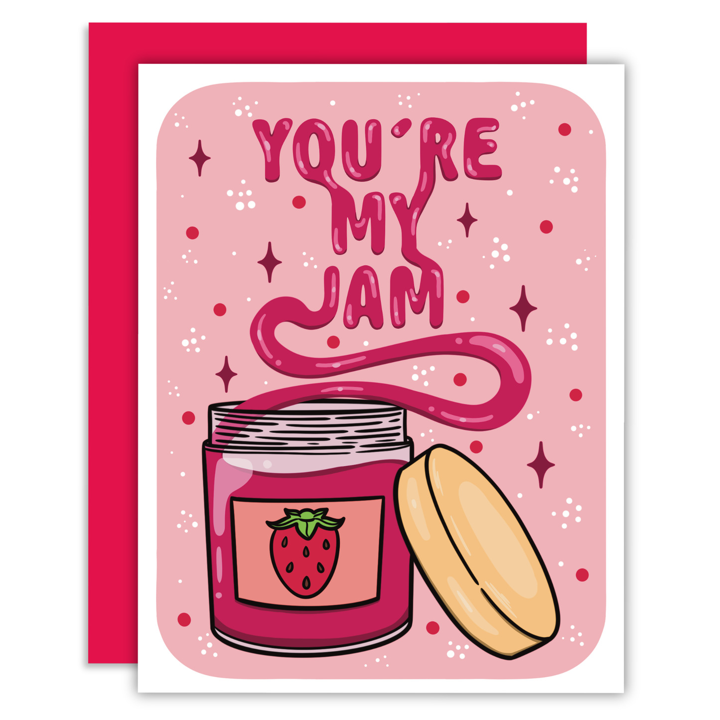 You're My Jam Greeting Card