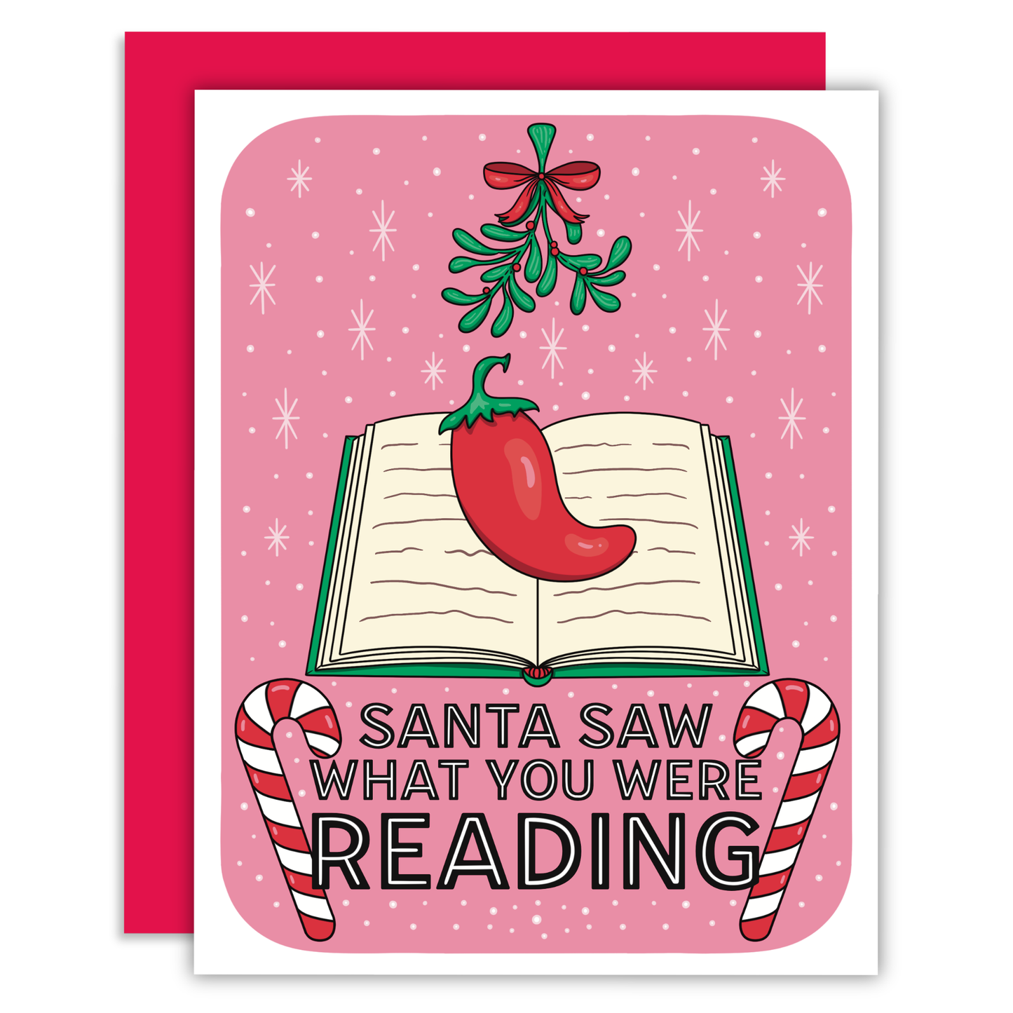 Santa Saw What You Were Reading Bookish Greeting Card