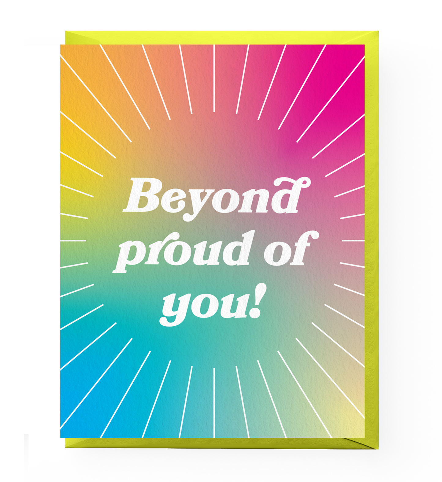 Beyond Proud Congratulations Card