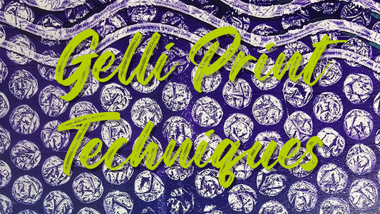 Gelli Print Techniques