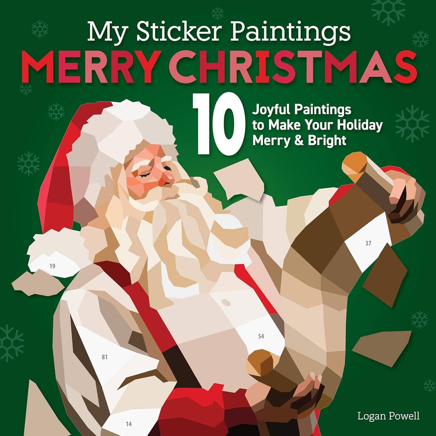 My Sticker Paintings: Merry Christmas - 10 Joyful Paintings